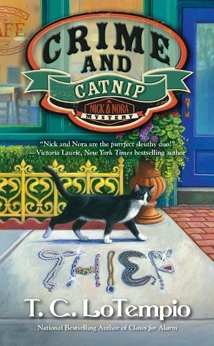 Crime and Catnip: Nick & Nora #3  by T. C. Lotempio at Abbey's Bookshop, 