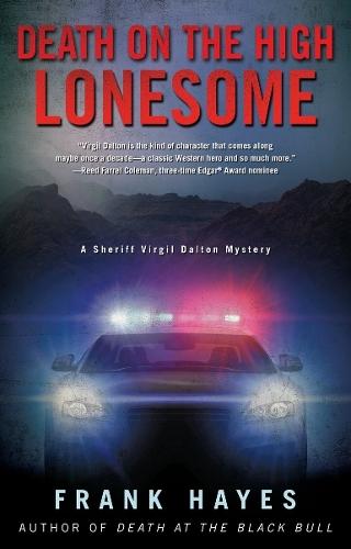 Death on the High Lonesome  by Frank Hayes at Abbey's Bookshop, 