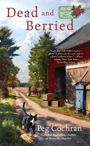 Dead and Berried: Cranberry Cove #3  by Peg Cochran at Abbey's Bookshop, 