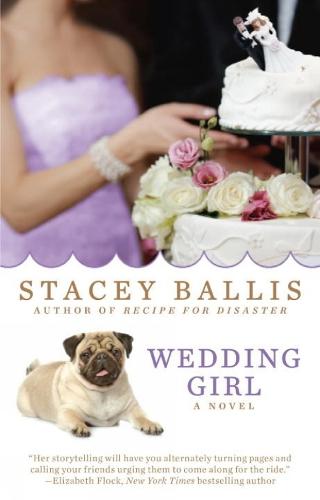 Wedding Girl  by Stacey Ballis at Abbey's Bookshop, 