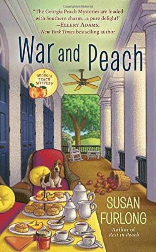 War and Peach: Georgia Peach #3  by Susan Furlong at Abbey's Bookshop, 