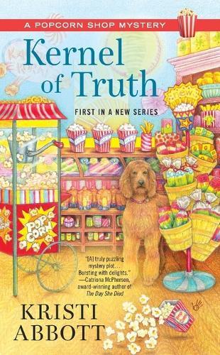 Kernel of Truth: Popcorn Shop #1  by Kristi Abbott at Abbey's Bookshop, 