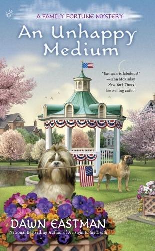 An Unhappy Medium: Family Fortune #4  by Dawn Eastman at Abbey's Bookshop, 