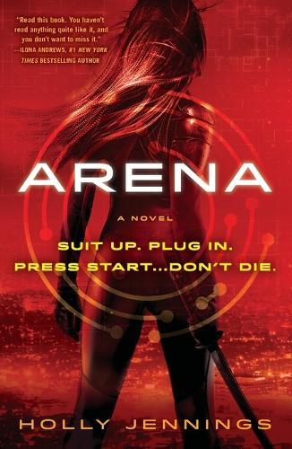 Arena (#1 Arena)  by Holly Jennings at Abbey's Bookshop, 