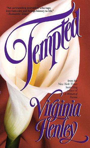 Tempted  by Virginia Henley at Abbey's Bookshop, 