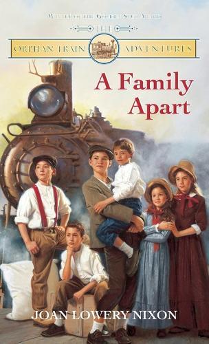 A Family Apart  by Joan Lowery Nixon at Abbey's Bookshop, 