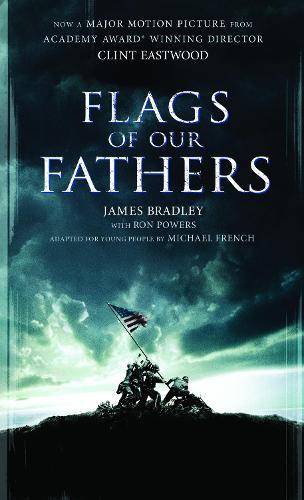 Flags of Our Fathers: A Young People's Edition  by James Bradley at Abbey's Bookshop, 
