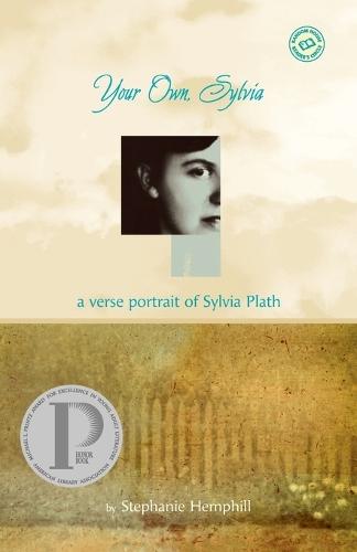 Your Own, Sylvia: A Verse Portrait of Sylvia Plath  by Stephanie Hemphill at Abbey's Bookshop, 