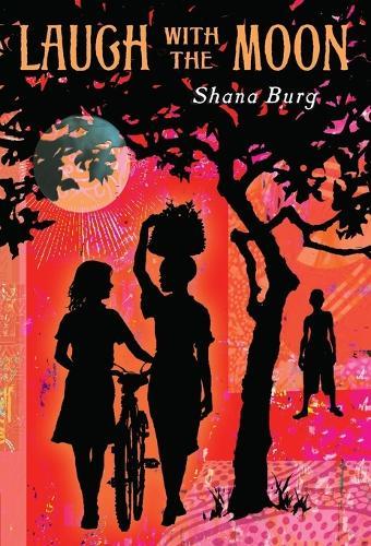 Laugh with the Moon  by Shana Burg at Abbey's Bookshop, 