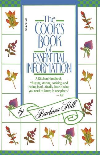 Cook's Book of Essential Information: A Kitchen Handbook  by Barbara Hill at Abbey's Bookshop, 