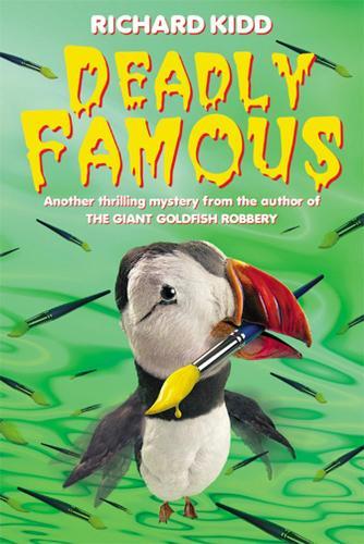 Deadly Famous  by Richard Kidd at Abbey's Bookshop, 