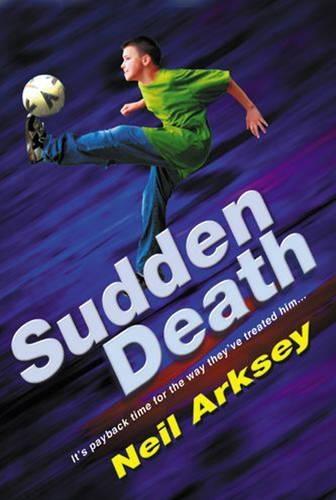 Sudden Death  by Neil Arksey at Abbey's Bookshop, 