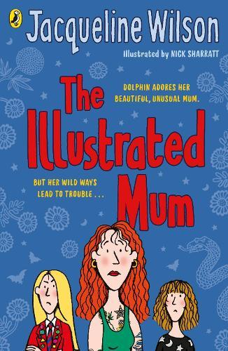 The Illustrated Mum  by Jacqueline Wilson at Abbey's Bookshop, 