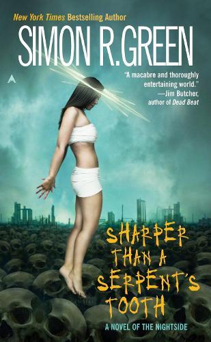 Sharper than a Serpents Tooth (#6 Nightside)  by Simon R. Green at Abbey's Bookshop, 