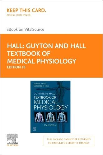 Guyton and Hall Textbook of Medical Physiology - Elsevier eBook on Vitalsource (Retail Access Card): Guyton and Hall Tex  at Abbey's Bookshop, 