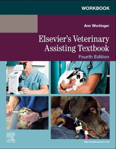Workbook for Elsevier's Veterinary Assisting Textbook  by Elsevier at Abbey's Bookshop, 