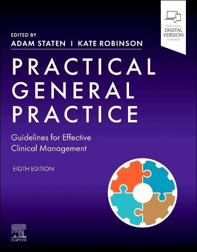 Practical General Practice: Guidelines for Effective Clinical Management  by Adam Staten (General Practitioner, Milton Keynes, UK) at Abbey's Bookshop, 