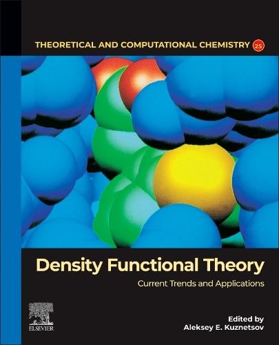 Density Functional Theory: Current Trends and Applications