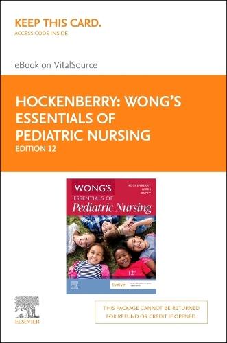 Wong'S Essentials of Pediatric Nursing - Elsevier eBook on Vitalsource (Retail Access Card)