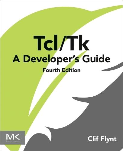 Tcl/Tk: A Developer's Guide