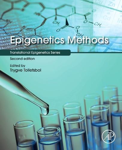 Epigenetics Methods  by Trygve O. Tollefsbol (Distinguished Professor of Biology, University of Alabama at Birmingham, AL, USA) at Abbey's Bookshop, 