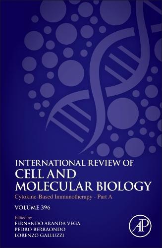 Cytokine-Based Immunotherapy - Part A  by Pedro Berraondo (CIMA Universidad de Navarra, Program of Immunology and Immunotherapy, Spain) at Abbey's Bookshop, 