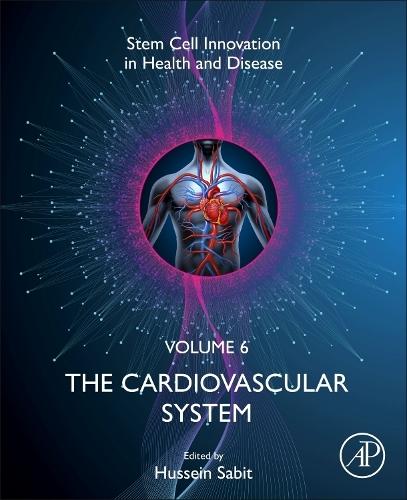 The Netter Collection of Medical Illustrations: Cardiovascular System, Volume 8