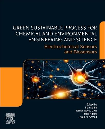 Electrochemical Sensors and Biosensors: Green Sustainable Process for Chemical and Environmental Engineering and Science (GSPCEES)  by Jorddy Neves Cruz (Researcher, Federal University of Pará and the Emilio Goeldi Museum, Brazil) at Abbey's Bookshop, 