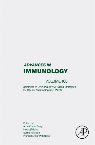 Advances in DNA and mRNA-Based strategies for Cancer Immunotherapy: Part B  by Kenneth Murphy (Washington University School of Medecine, USA) at Abbey's Bookshop, 