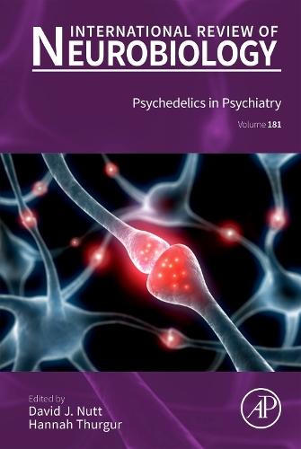 Psychedelics in Psychiatry  by David J. Nutt (Psychopharmacology Unit, University of Bristol, UK<br>Professor of Psychopharmacology) at Abbey's Bookshop, 