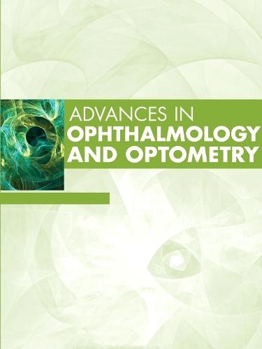 Advances in Ophthalmology and Optometry, 2025  by Myron Yanoff (Professor and Chair, Department of Ophthalmology, Drexel University College of Medicine; Adjunct Professor of Ophthalmology, University of Pennsylvania, Philadelphia, Pennsylvania, USA) at Abbey's Bookshop, 