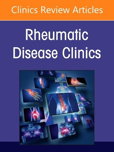 Myositis, An Issue of Rheumatic Disease Clinics of North America