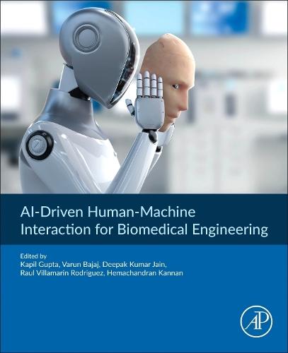 AI-Driven Human-Machine Interaction for Biomedical Engineering: Concepts, Applications, and Methodologies