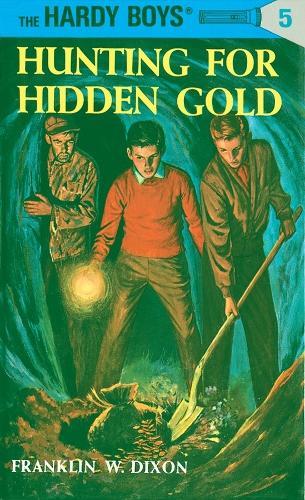 Hardy Boys 05: Hunting for Hidden Gold  by Franklin W. Dixon at Abbey's Bookshop, 