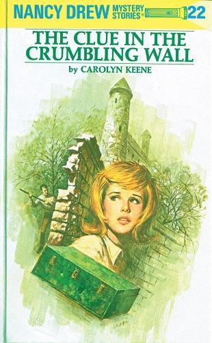 Nancy Drew 22: the Clue in the Crumbling Wall  by Carolyn Keene at Abbey's Bookshop, 