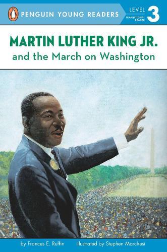 Martin Luther King, Jr. and the March on Washington  by Frances Ruffin at Abbey's Bookshop, 