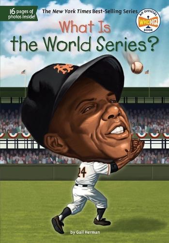 What Is the World Series?  by Gail Herman at Abbey's Bookshop, 