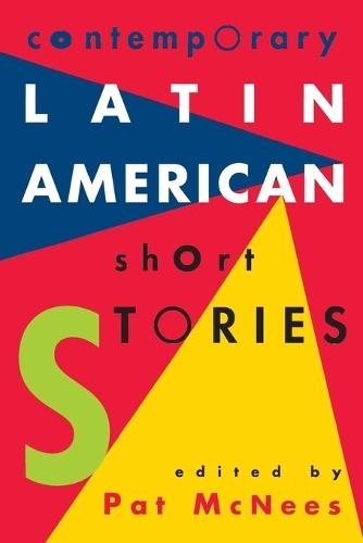 Contemporary Latin American Short Stories  by Pat McNees at Abbey's Bookshop, 