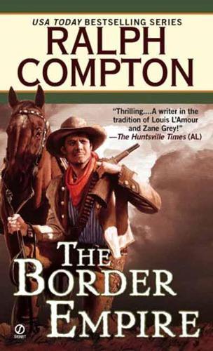 Border Empire,The  by Ralph Compton at Abbey's Bookshop, 
