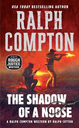 Ralph Compton the Shadow of a Noose  by Ralph Cotton at Abbey's Bookshop, 
