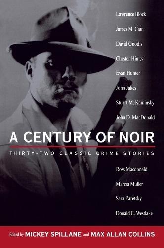 A Century of Noir: Thirty-two Classic Crime Stories  by Various at Abbey's Bookshop, 