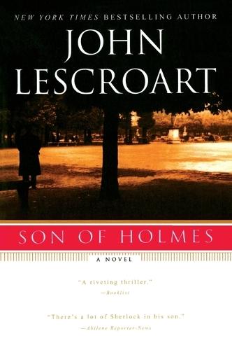 Son of Holmes  by John Lescroart at Abbey's Bookshop, 