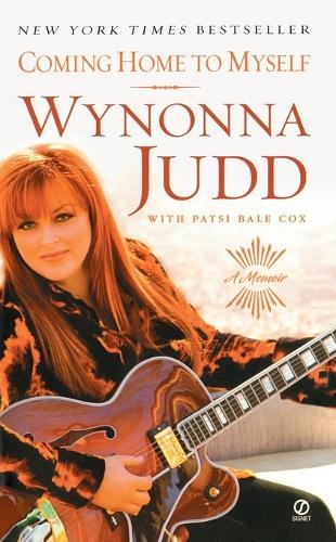 Coming Home to Myself: A Memoir  by Wynonna Judd at Abbey's Bookshop, 