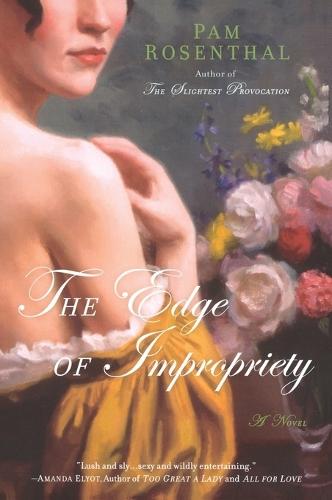 The Edge of Impropriety  by Pam Rosenthal at Abbey's Bookshop, 