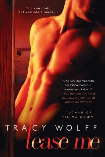Tease Me  by Tracy Wolff at Abbey's Bookshop, 
