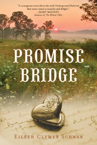 Promise Bridge  by Eileen Clymer Schwab at Abbey's Bookshop, 