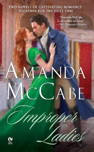 Improper Ladies  by Amanda McCabe at Abbey's Bookshop, 