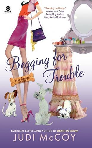 Begging for Trouble: A Dog Walker Mystery  by Judi McCoy at Abbey's Bookshop, 