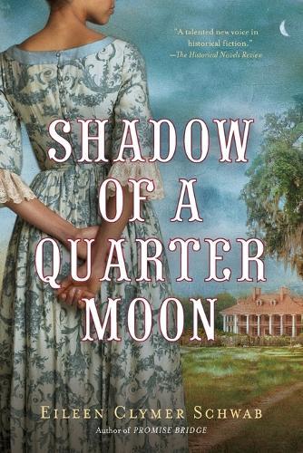 Shadow of a Quarter Moon  by Eileen Clymer Schwab at Abbey's Bookshop, 