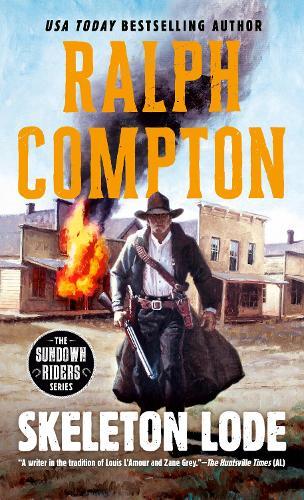 Skeleton Lode  by Ralph Compton at Abbey's Bookshop, 